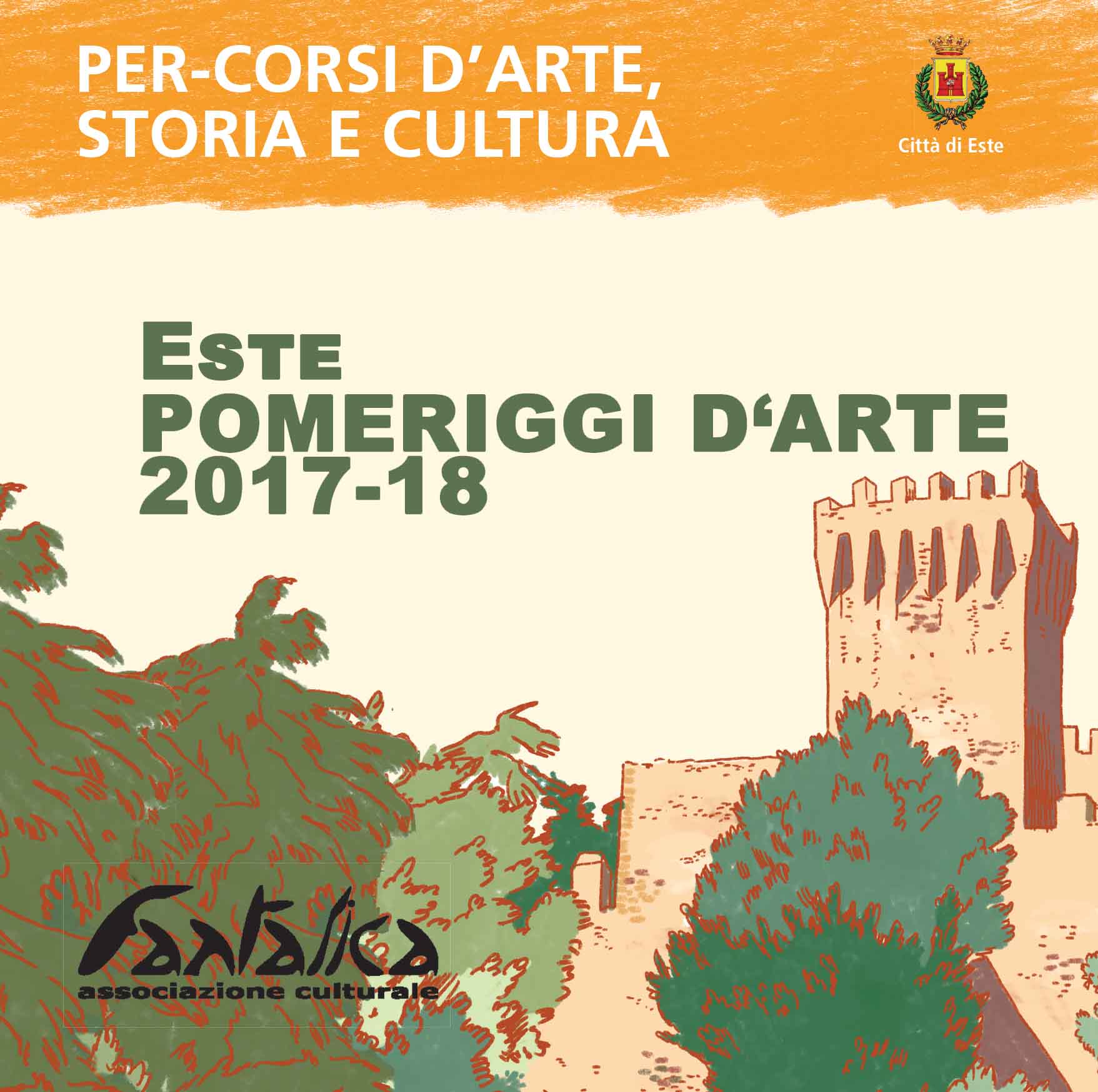 Este-Pomeriggi d’Arte 2017-18 Este-Pomeriggi d’Arte 2017-18