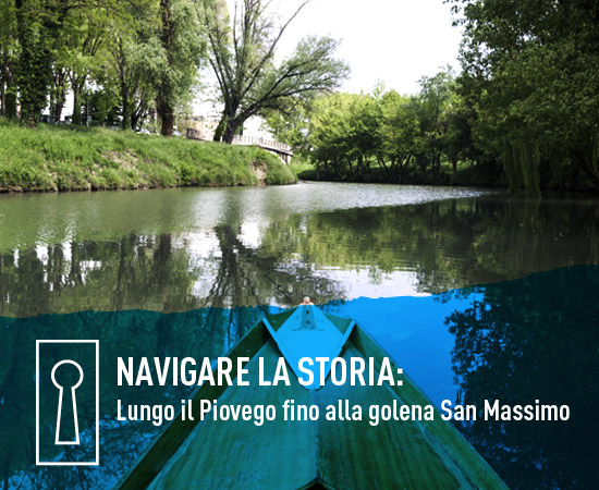 Visita Guidata – Navigare la storia: lungo il Piovego fino alla Golena San Massimo