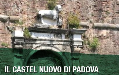 Il Castel Nuovo di Padova. Storia di un’impresa incompiuta – Evento