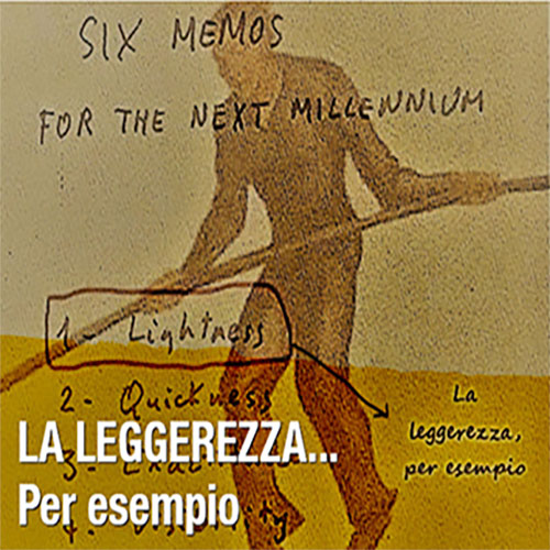 La leggerezza, per esempio… – Evento