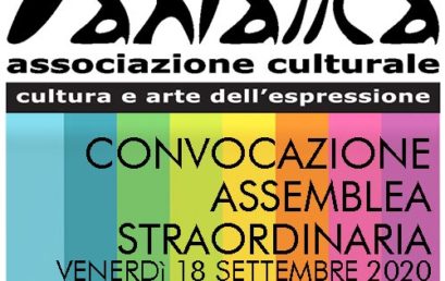 Assemblea Straordinaria presso la  sede dell’Associazione il 18 settembre 2020 ore 15.30