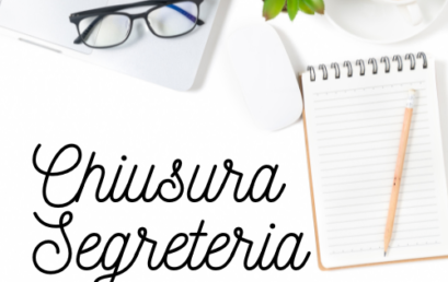 CHIUSURA SEGRETERIA