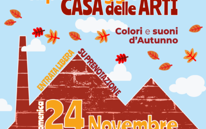 ESTE – Un Pomeriggio alla Casa delle Arti – Colori e Suoni d’Autunno